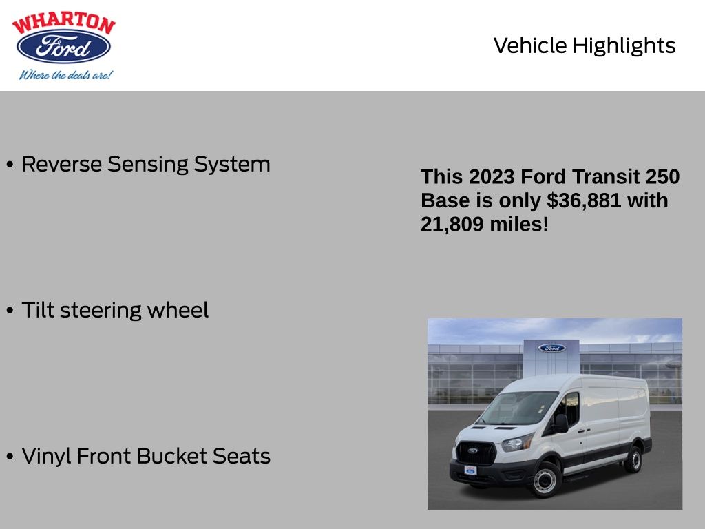 2023 Ford Transit-250 Base White at Baytown Hyundai