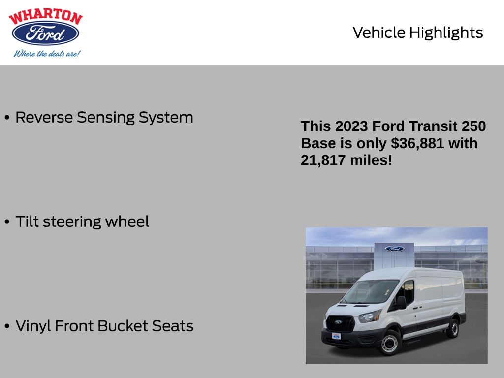 2023 Ford Transit-250 Base White at Baytown Hyundai