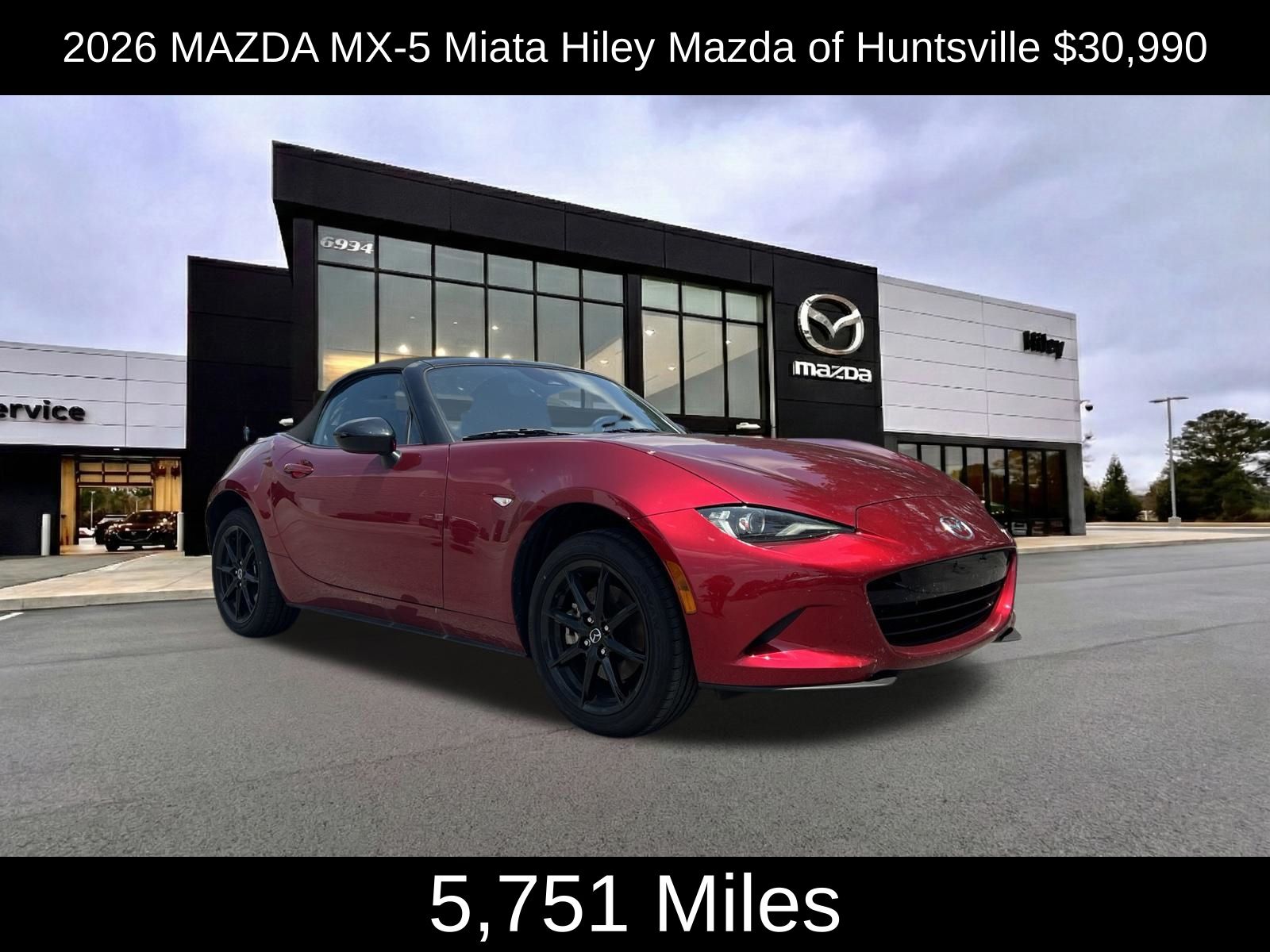 Soul Red Crystal Metallic 2026 Mazda MX-5 Miata Convertible Rear-Wheel Drive 6-Speed Manual