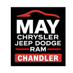 May Chrysler Dodge Jeep Ram Chandler